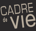 Cadre de vie